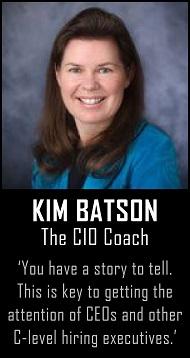 Kim Batson - Resume Secrets of Top CIOs